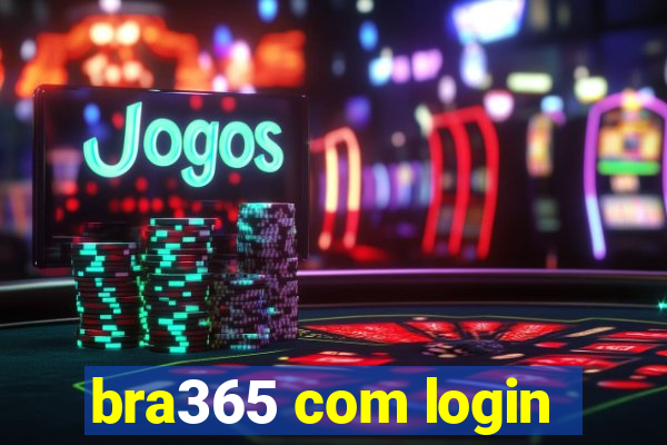 bra365 com login